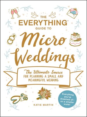 cover image of The Everything Guide to Micro Weddings